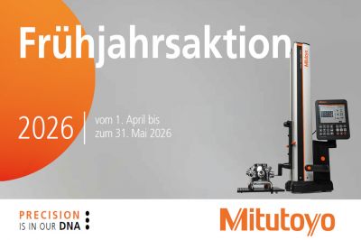 Aktuelles - Mitutoyo Frühjahrsaktion 2026 - HENKA