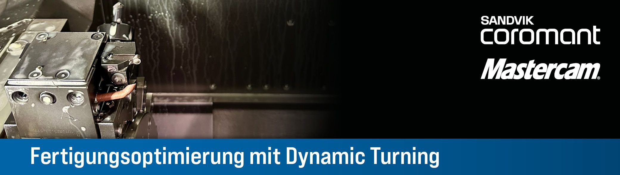 Header-Bild | Aktuelles | Referenz | Sandvik Dynamic Turning | HENKA