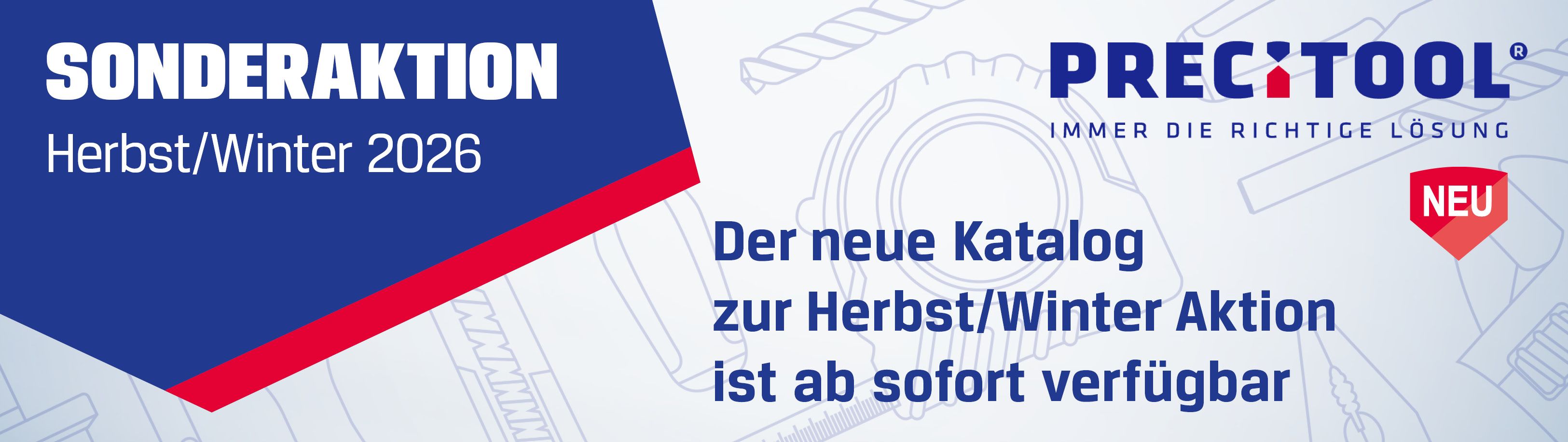 Header - Aktuelles - Herbst-Winter Aktion von Precitool 2026 - HENKA