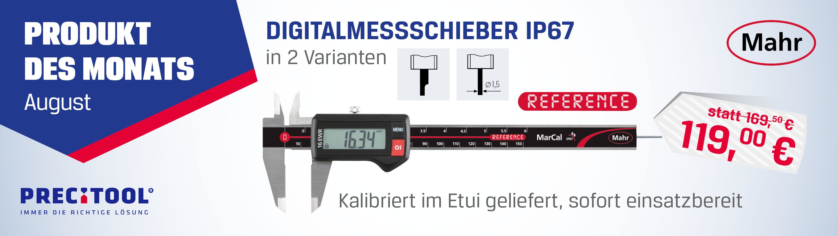 Produkt des Monats August von Precitool - MAHR Präzisions-Digital-Messchieber - HENKA